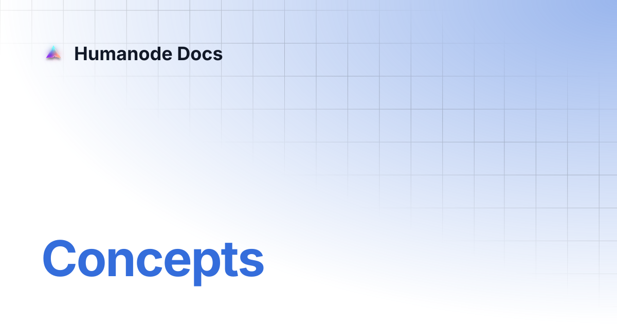 Concepts | Humanode Docs