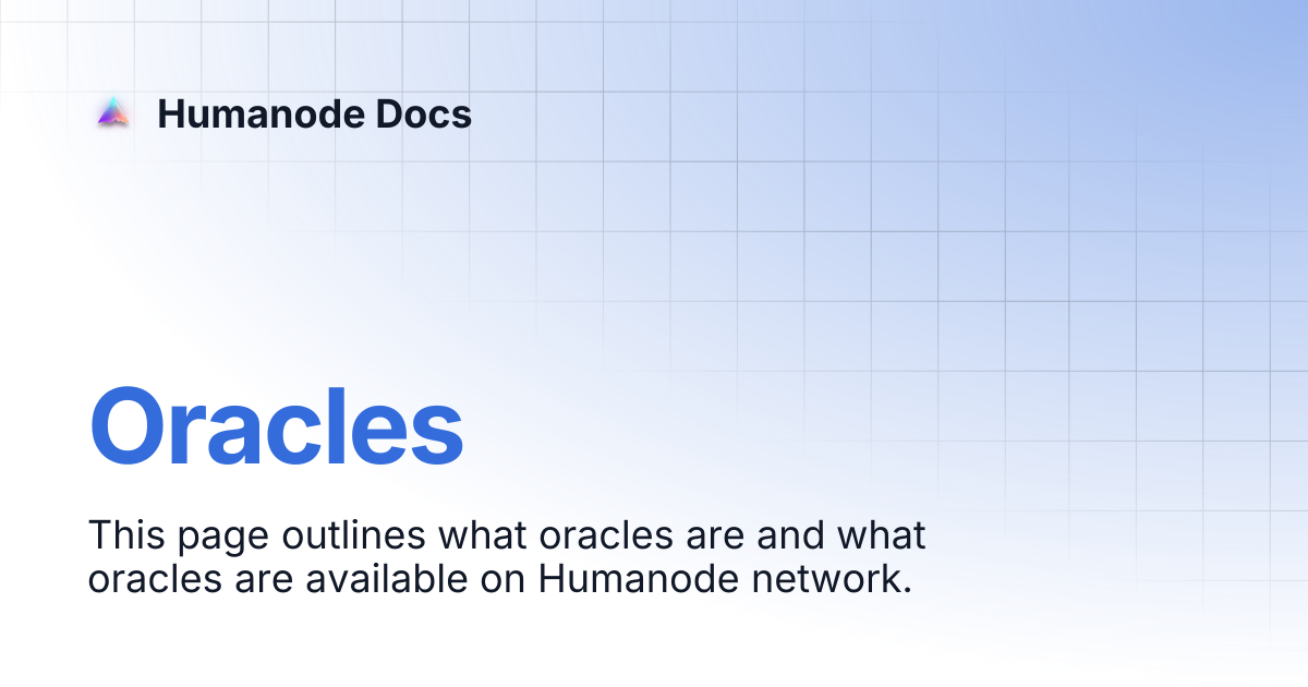 Oracles | Humanode Docs