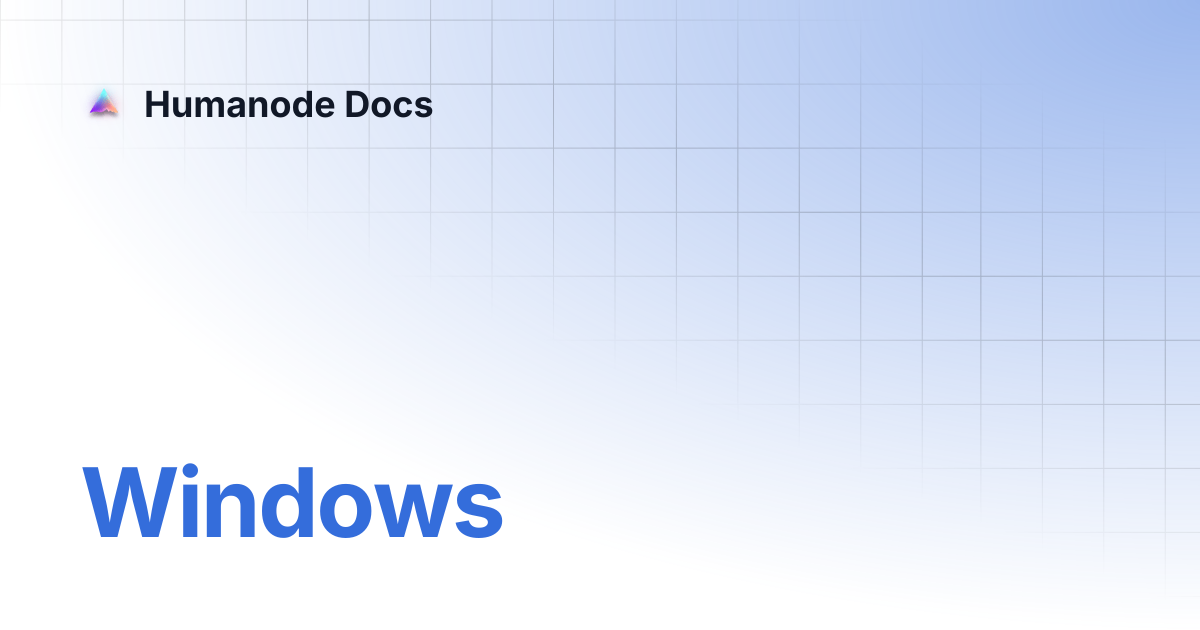 Windows | Humanode Docs