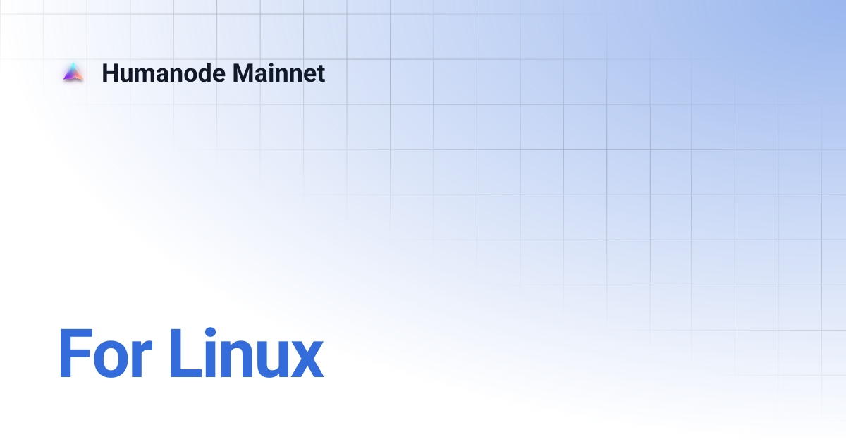 For Linux | Humanode Mainnet